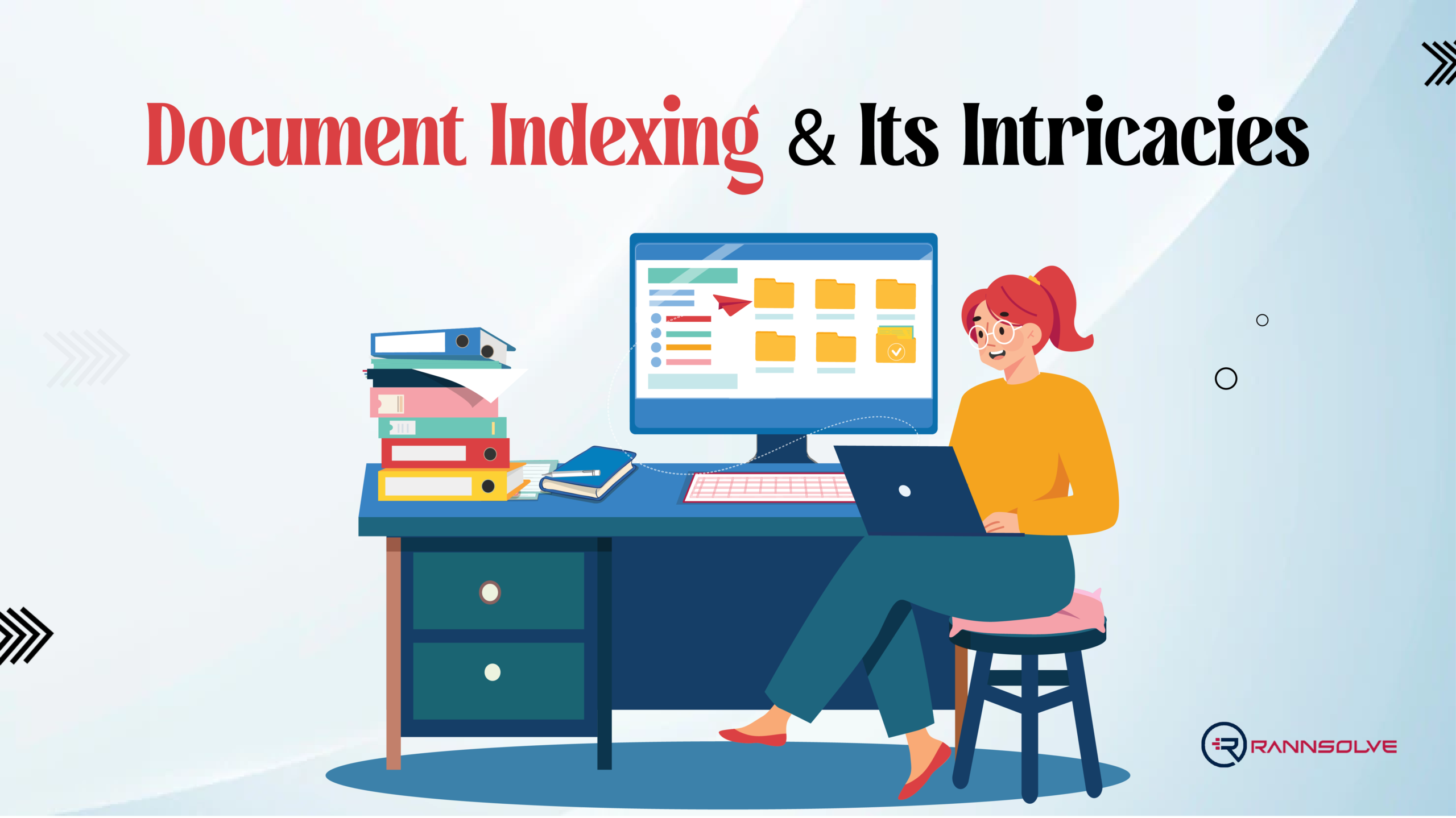 You are currently viewing Document Indexing & Its Intricacies