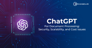 Read more about the article ChatGPT for Document Processing: Security, Scalability, and Cost Issues