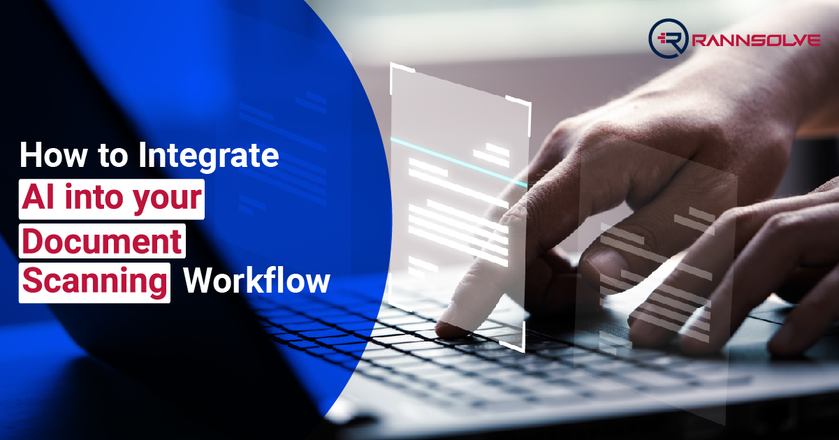 You are currently viewing How to Integrate AI Document Scanning in Your Workflow