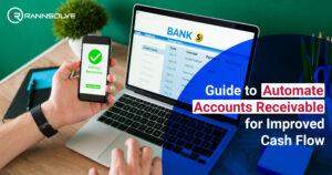 Read more about the article Guide to Automate Accounts Receivable for Improved Cash Flow