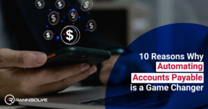 Read more about the article 10 Reasons Why Automating Accounts Payable is a Game Changer