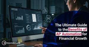 Read more about the article The Ultimate Guide to the Benefits of AP Automation for Financial Growth