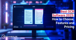 Read more about the article Best OCR Software 2025: How to Choose, Features and Pricing