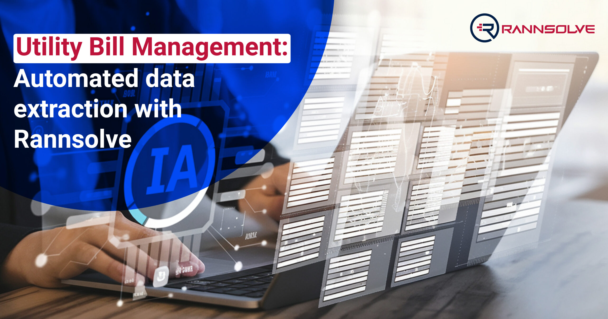 You are currently viewing Utility Bill Management: Automated data extraction with Rannsolve