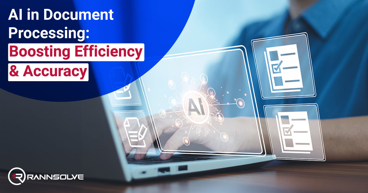 You are currently viewing AI in Document Processing: Boosting Efficiency & Accuracy